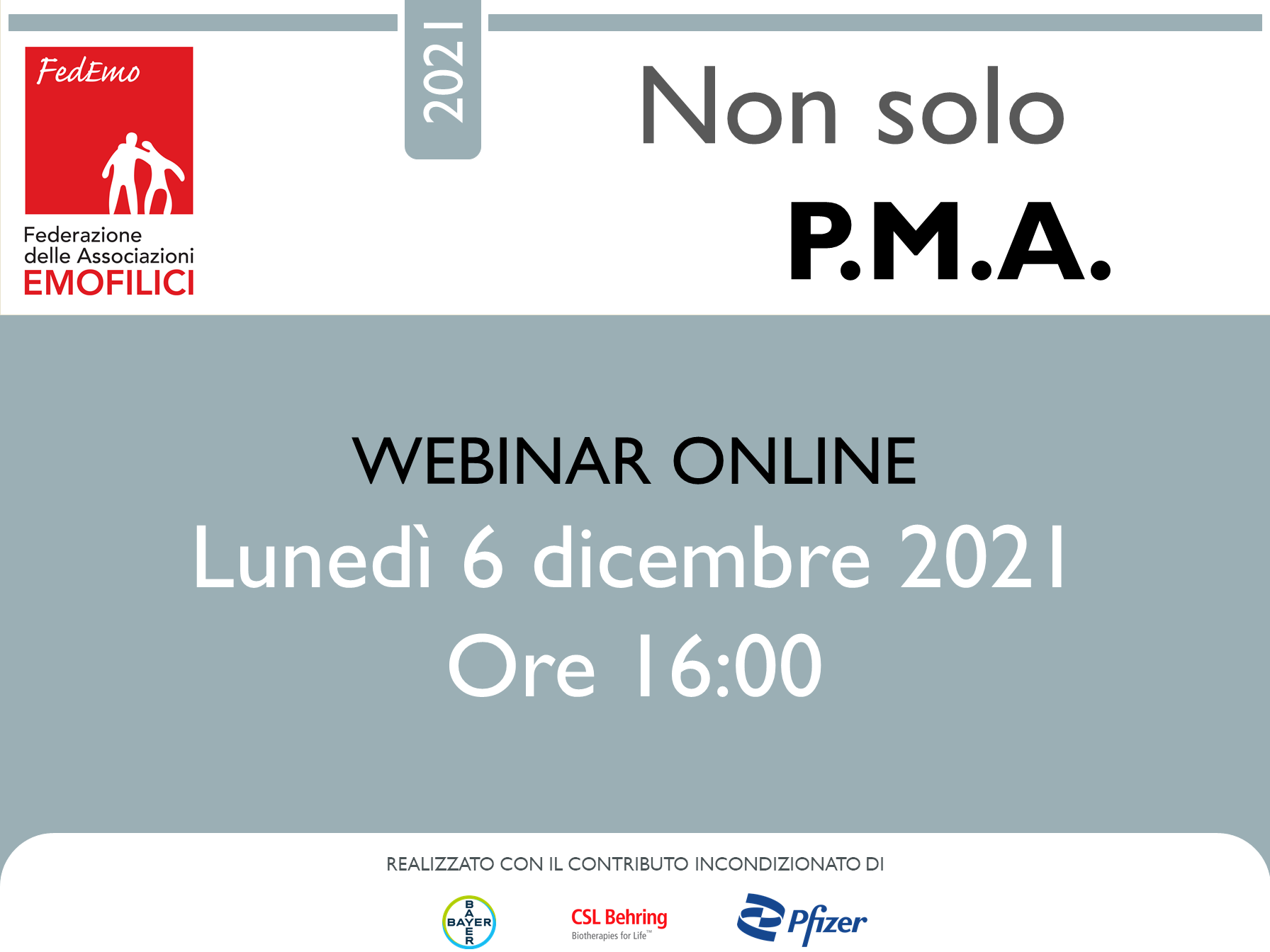 Webinar Non solo PMA | 06 dicembre 2021